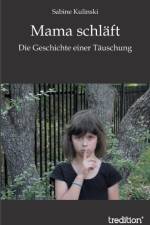 Mama Schlaft af Sabine Kulinski