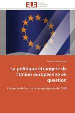La politique etrangere de l'union europeenne en question af Monmarson-F