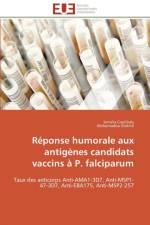 Reponse humorale aux antigenes candidats vaccins a p. falciparum af Collectif
