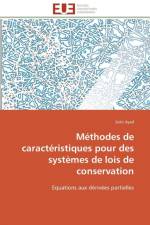 M thodes de Caract ristiques Pour Des Syst mes de Lois de Conservation af Ayad-S