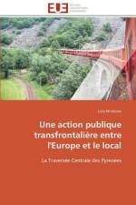 Une Action Publique Transfrontali re Entre l'Europe Et Le Local af Mirebeau-L