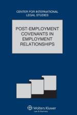 Post-Employment Covenants in Employment Relationships