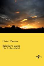 Schillers Vater af Oskar Brosin