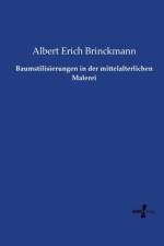 Baumstilisierungen in der mittelalterlichen Malerei af Albert Erich Brinckmann