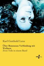 UEber Rousseaus Verbindung mit Weibern af Karl Gotthold Lenz