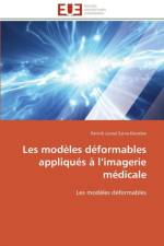 Les Mod les D formables Appliqu s L Imagerie M dicale af Evina Ekombo-P