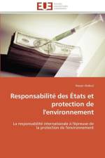 Responsabilite des etats et protection de l'environnement af Abdoul-N