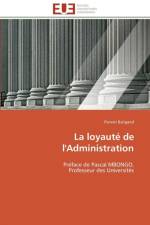 La Loyaut de l'Administration af Baligand-F
