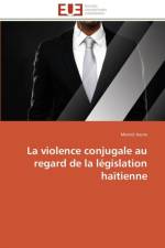 Violence Conjugale Au Regard de la L gislation Ha tienne af Jeune-M