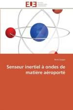 Senseur Inertiel Ondes de Mati re A roport af Geiger-R