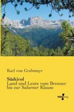 Sudtirol af Karl Von Grabmayr