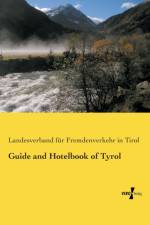 Guide and Hotelbook of Tyrol