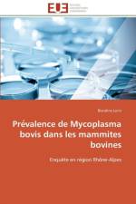 Pre Valence de Mycoplasma Bovis Dans Les Mammites Bovines af Lorin-B