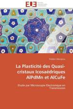 La Plasticit Des Quasi-Cristaux Icosa driques Alpdmn Et Alcufe af Mompiou-F
