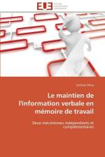 Le Maintien de l'Information Verbale En M moire de Travail af Mora-G