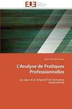 L'Analyse de Pratiques Professionnelles af Boultareau-D