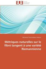 M triques Naturelles Sur Le Fibr Tangent Une Vari t Riemannienne af Abbassi-M
