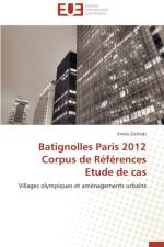 Batignolles Paris 2012 Corpus de R f rences Etude de Cas af Zielinski-E