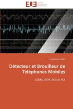D tecteur Et Brouilleur de T l phones Mobiles af Saad-T