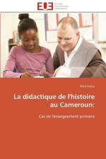 La Didactique de l'Histoire Au Cameroun af Fezeu-R