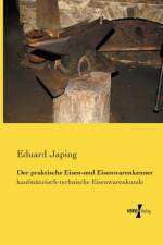 praktische Eisen-und Eisenwarenkenner af Eduard Japing
