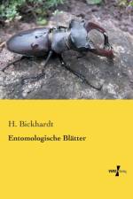 Entomologische Blatter af H Bickhardt