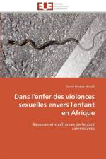 Dans l'Enfer Des Violences Sexuelles Envers l'Enfant En Afrique af Menick-D