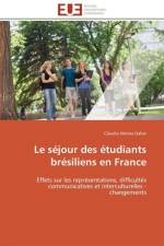 Le S jour Des tudiants Br siliens En France af Daher-C