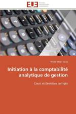 Initiation La Comptabilit Analytique de Gestion af Khiari Karaa-W