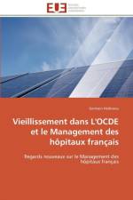 Vieillissement Dans l'Ocde Et Le Management Des H pitaux Fran ais af Hodonou-G