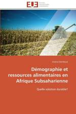 D mographie Et Ressources Alimentaires En Afrique Subsaharienne af Domboue-A