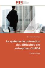 Le Syst me de Pr vention Des Difficult s Des Entreprises Ohada af Fopa-E