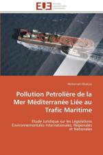 Pollution Petroli re de la Mer M diterran e Li e Au Trafic Maritime af Albakjaji-M
