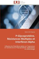 P-Glycoprot ine, R sistances Multiples Et Interf ron-Alpha af Reguiga-M