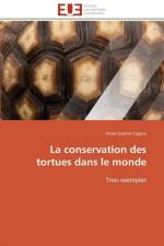La Conservation Des Tortues Dans Le Monde af Cappio-A