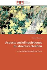 Aspects Sociolinguistiques Du Discours Chr tien af Kokuma-C