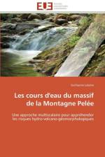 Les Cours d'Eau Du Massif de la Montagne Pel e af Lalubie-G