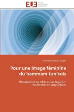 Pour Une Image F minine Du Hammam Tunisois af Zorgati-I