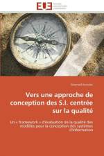 Vers Une Approche de Conception Des S.I. Centr e Sur La Qualit af Kersulec-G