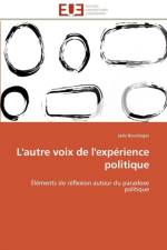 L'Autre Voix de l'Exp rience Politique af Bourdages-J