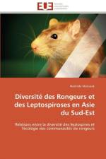 Diversit Des Rongeurs Et Des Leptospiroses En Asie Du Sud-Est af Mielcarek-M