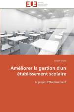 Am liorer La Gestion d'Un tablissement Scolaire af Voufo-J