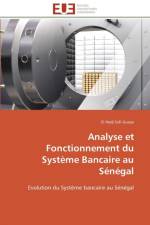 Analyse Et Fonctionnement Du Syst me Bancaire Au S n gal af Gueye-E