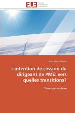 L'Intention de Cession Du Dirigeant de Pme af Albanet-A