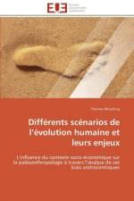 Diff rents Sc narios de L volution Humaine Et Leurs Enjeux af Witzeling-T