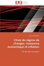 Choix de R gime de Changes, Croissance conomique Et Inflation af Charfeddine-L