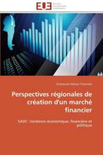 Perspectives regionales de creation d'un marche financier af Tshiamala-E