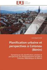 Planification urbaine et perspectives a cotonou (benin) af Gnele-J