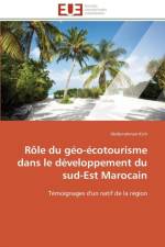 R le Du G o- cotourisme Dans Le D veloppement Du Sud-Est Marocain af Kich-A
