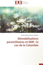 D mobilisations Paramilitaires Et Ddr af Cardenas-C